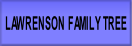 LAWRENSON FAMILY TREE.