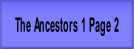 The Ancestors 1 Page 2.