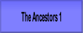 The Ancestors 1.