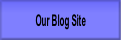 Our Blog Site.
