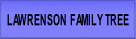LAWRENSON FAMILY TREE.