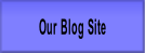 Our Blog Site.